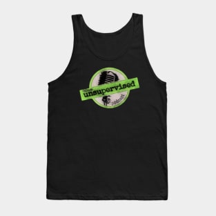 The unsupervised podcast Tank Top